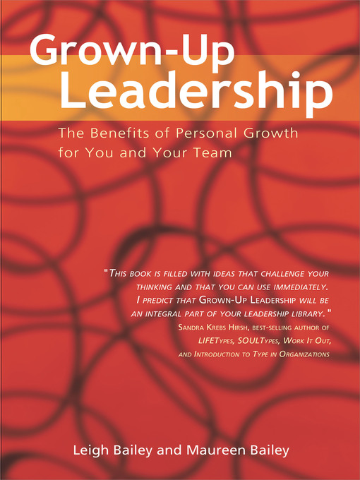 Title details for Grown-Up Leadership by Leigh Bailey - Available